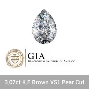 GIA 3.07 K.F Brown VS1 Pear Cut None 3캐럿 천연 다이아몬드 나석